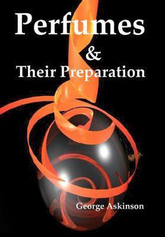Perfumes and their Preparation - cover