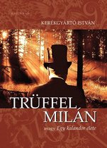 Trüffel Milán