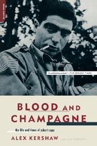 Blood and Champagne