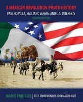 A Mexican Revolution Photo History