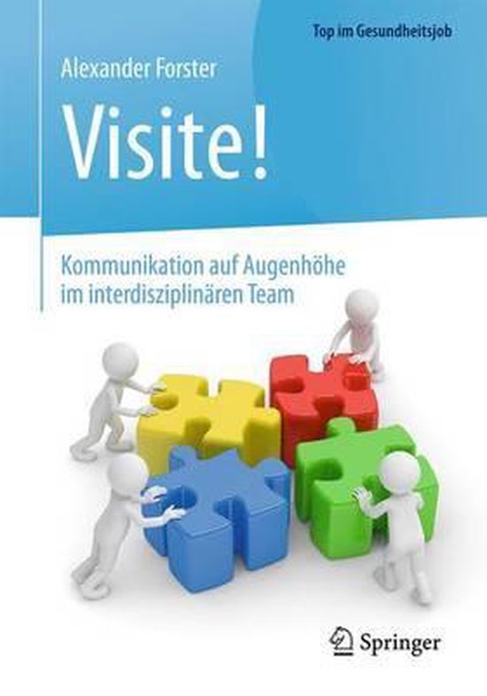 Visite Kommunikation auf Augenhoehe im interdisziplinaeren Team