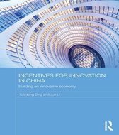Routledge Contemporary China Series - Incentives for Innovation in China