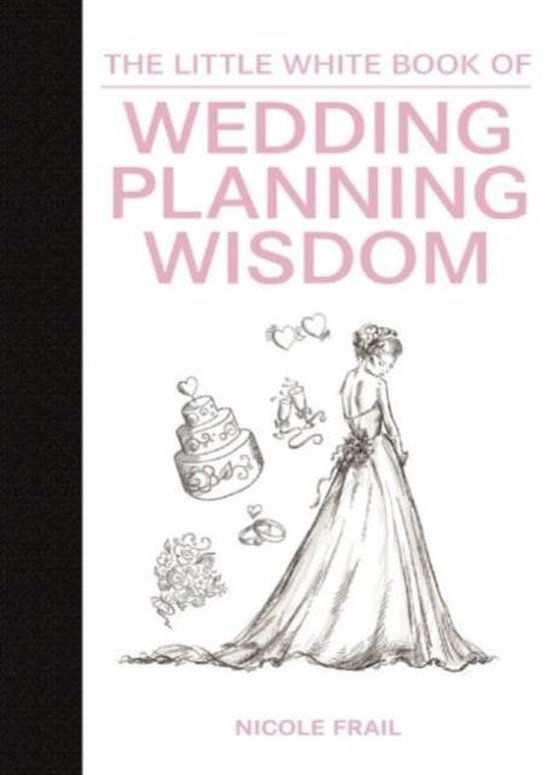 Little White Bk Wedding Planning Wisdom - cover