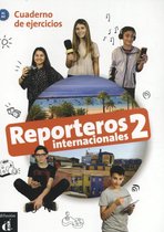 Reporteros Internacionales 2 - Reporteros Internacionales 2 - Cuaderno de ejercicios A1.2 Cuaderno de ejercicios