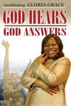 God Hears! God Answers
