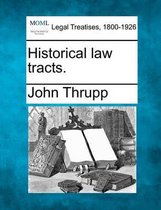 Historical Law Tracts.