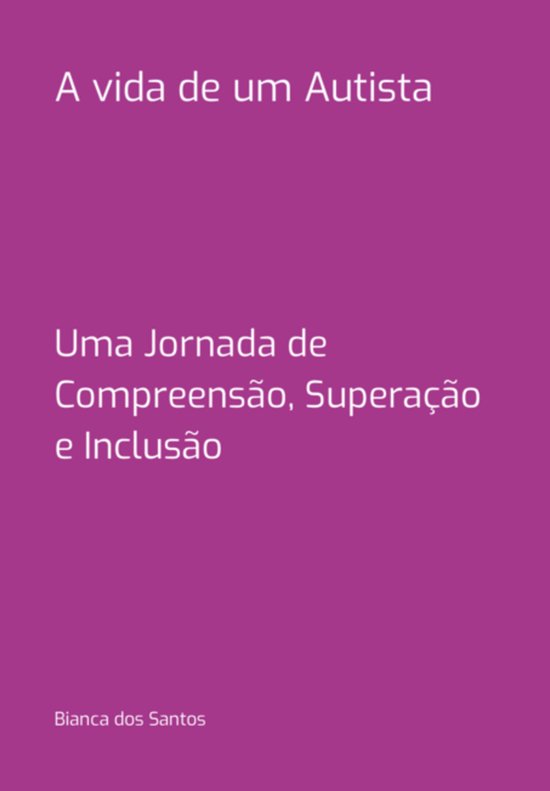 A Vida De Um Autista - cover