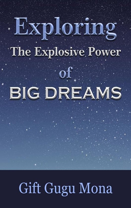 Exploring the Explosive Power of Big Dreams