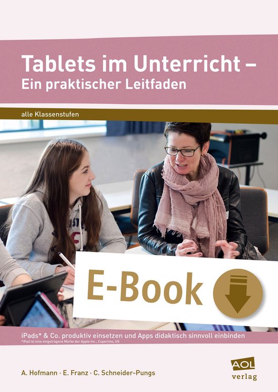 Tablets im Unterricht - Ein praktischer Leitfaden - cover