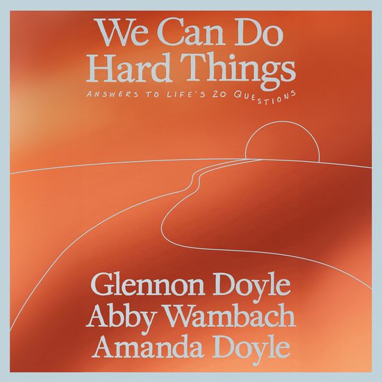 We Can Do Hard Things - cover