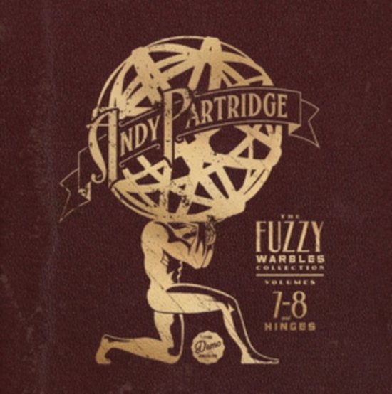 Andy Partridge - The Fuzzy Warbles Collection Volumes 7-8 & Hinges (CD)