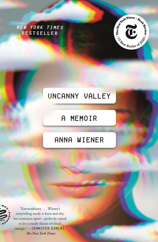 Uncanny Valley A Memoir - cover