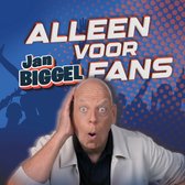 Jan Biggel - Alleen Voor Fans CD