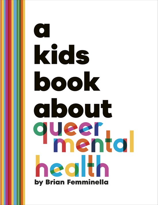 A Kids Book- A Kids Book About Queer Mental Health - cover
