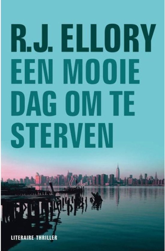 Een Mooie Dag Om Te Sterven - cover