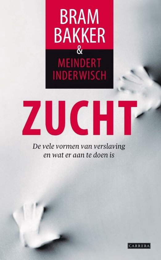 Boekomslag van "Zucht" met de titel, auteurs Bram Bakker & Meindert Inderwisch, en een afbeelding van handen die door stof breken.