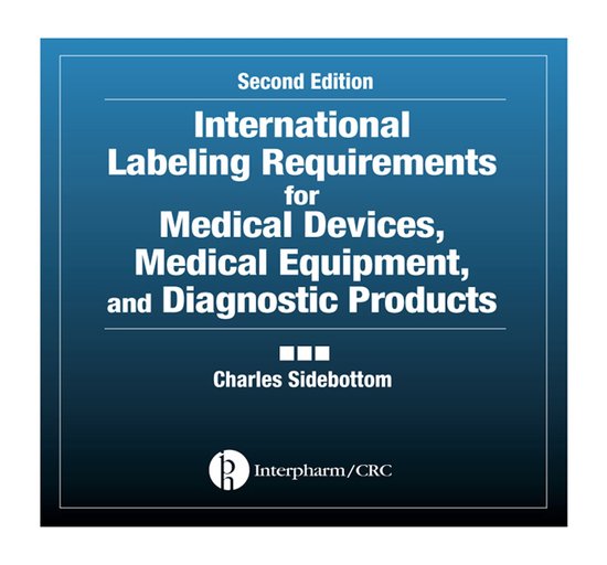 International Labeling Requirements for Medical Devices, Med ... - cover