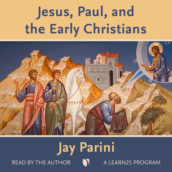 Jesus, Paul, and the Early Christians - cover