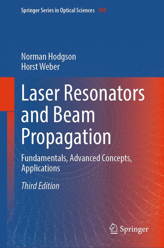 Springer Series in Optical Sciences 108 - Laser Resonators a ... - cover