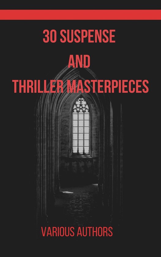 30 Suspense and Thriller Masterpieces - cover