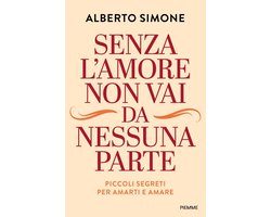 Senza l'amore non vai da nessuna parte