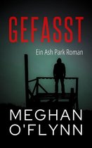Ash Park (German) 9 - Gefasst: Ein Ash Park Roman