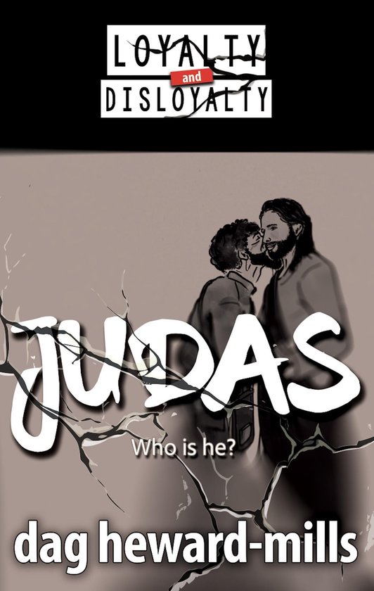Judas - Who Is He?