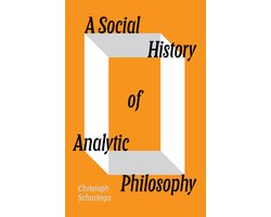 A Social History of Analytic Philosophy