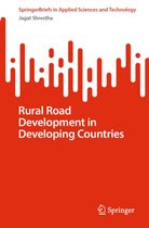 SpringerBriefs in Applied Sciences and Technology - Rural Road Development in Developing Countries