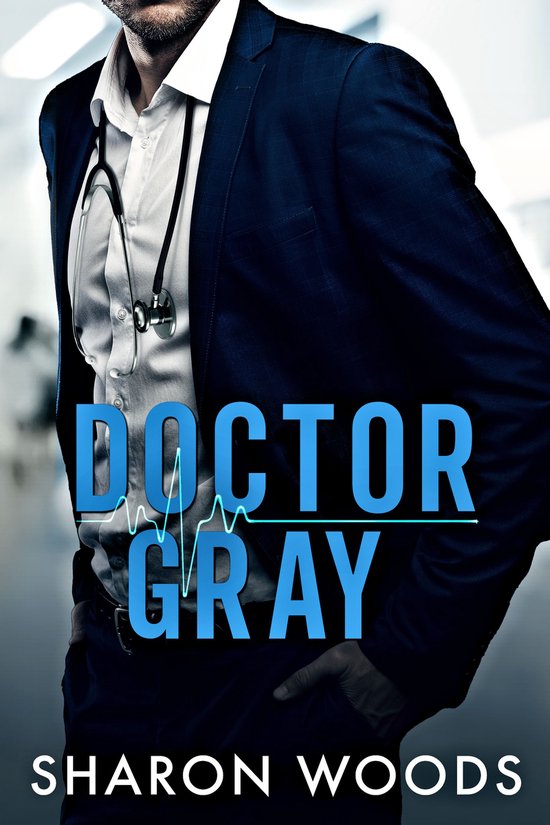 The Chicago Doctors - Doctor Gray - cover