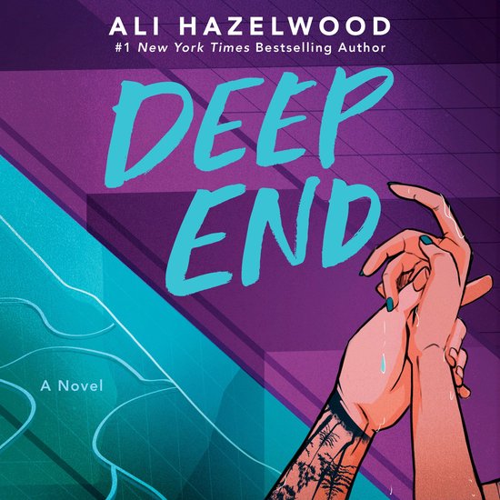 Boekomslag van 'Deep End' door Ali Hazelwood, met twee handen die elkaar vasthouden, en de titel in turquoise letters.