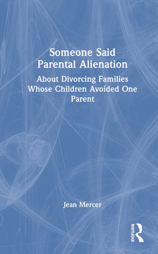 Someone Said Parental Alienation - cover