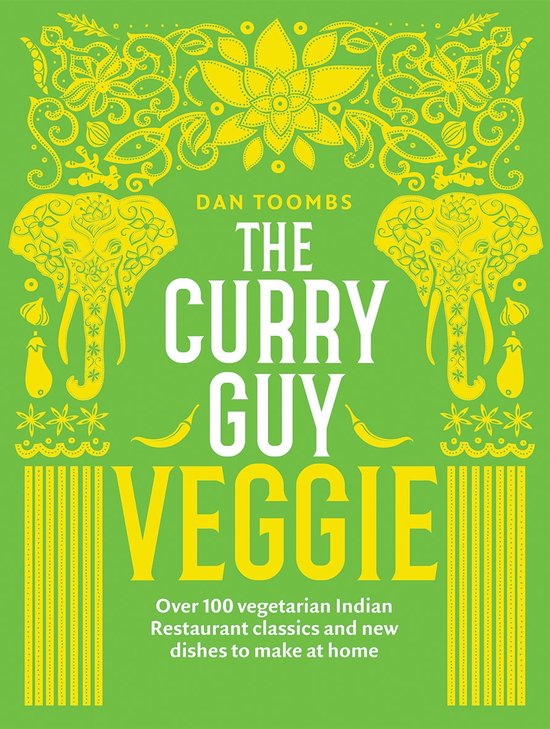 Boek 'The Curry Guy Veggie' van Dan Toombs met Indiase olifanten en chilipepers op een groene achtergrond.