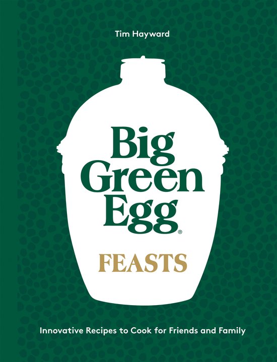 Big Green Egg Feasts - cover