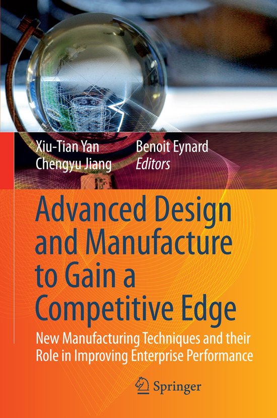 Advanced Design and Manufacture to Gain a Competitive Edge - cover