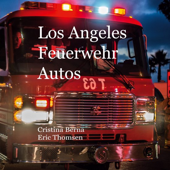Los Angeles Feuerwehr Autos - cover