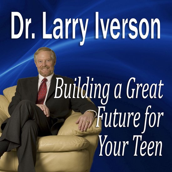 Building a Great Future for Your Teen - cover