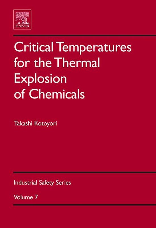 Critical Temperatures for the Thermal Explosion of Chemicals - cover