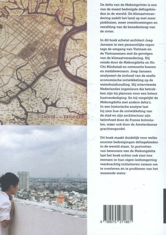 Twee afbeeldingen: een oude kaart van de Mekong delta en een vrouw die uitkijkt over een stad.