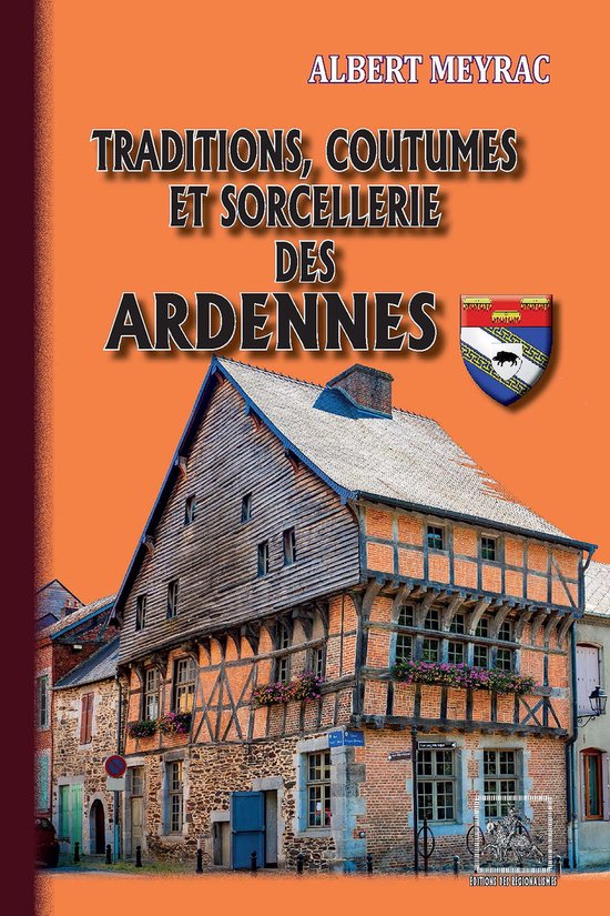 Traditions, Coutumes et Sorcellerie des Ardennes - cover