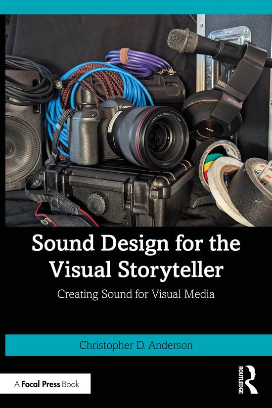Sound Design for the Visual Storyteller - cover