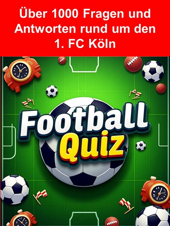 Football-Quiz - 1. FC Köln - cover