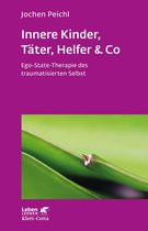 Leben Lernen 202 - Innere Kinder, Täter, Helfer & Co (Leben Lernen, Bd. 202)
