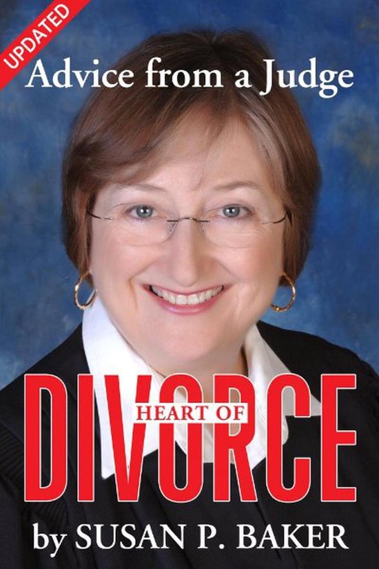 Heart of Divorce--Advice from a Judge (Updated) - cover