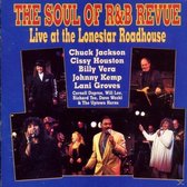 Soul of R & B Revue: Live at the Lonestar Roadhouse