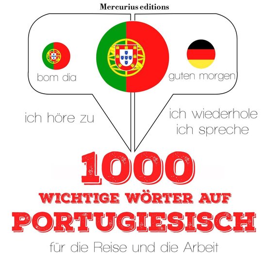 1000 wichtige Wörter auf Portugiesisch für die Reise und d ... - cover