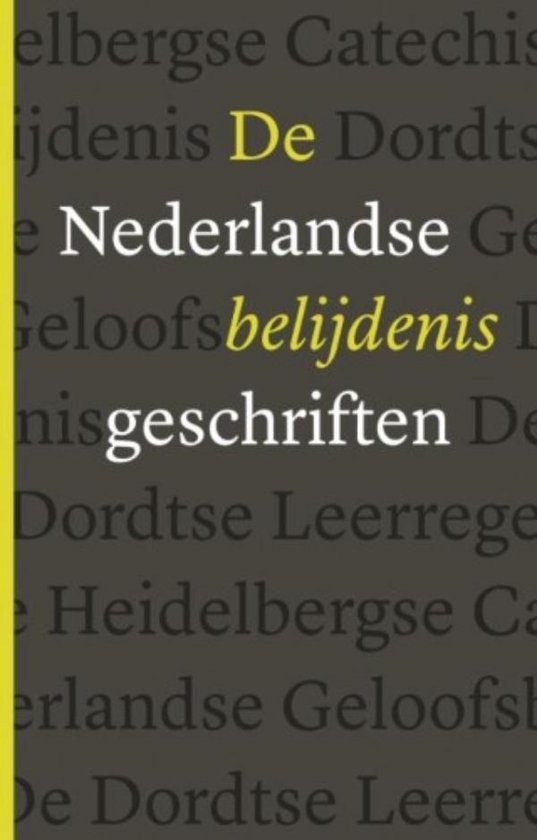 De Nederlandse Belijdenisgeschriften - cover