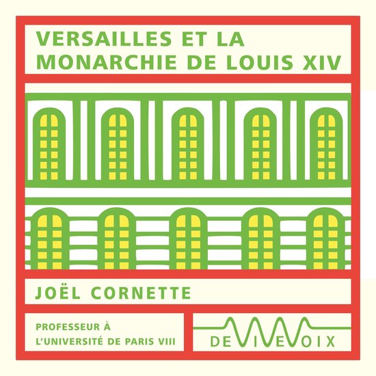 Versailles et la monarchie de Louis XIV - cover