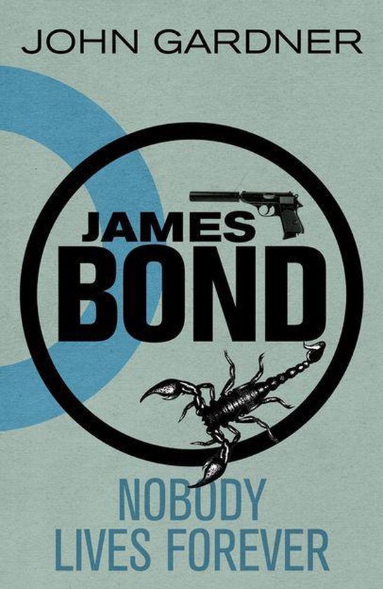James Bond 20 - Nobody Lives For Ever - cover