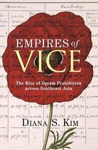 Histories of Economic Life 11 - Empires of Vice